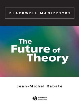 cover image of The Future of Theory